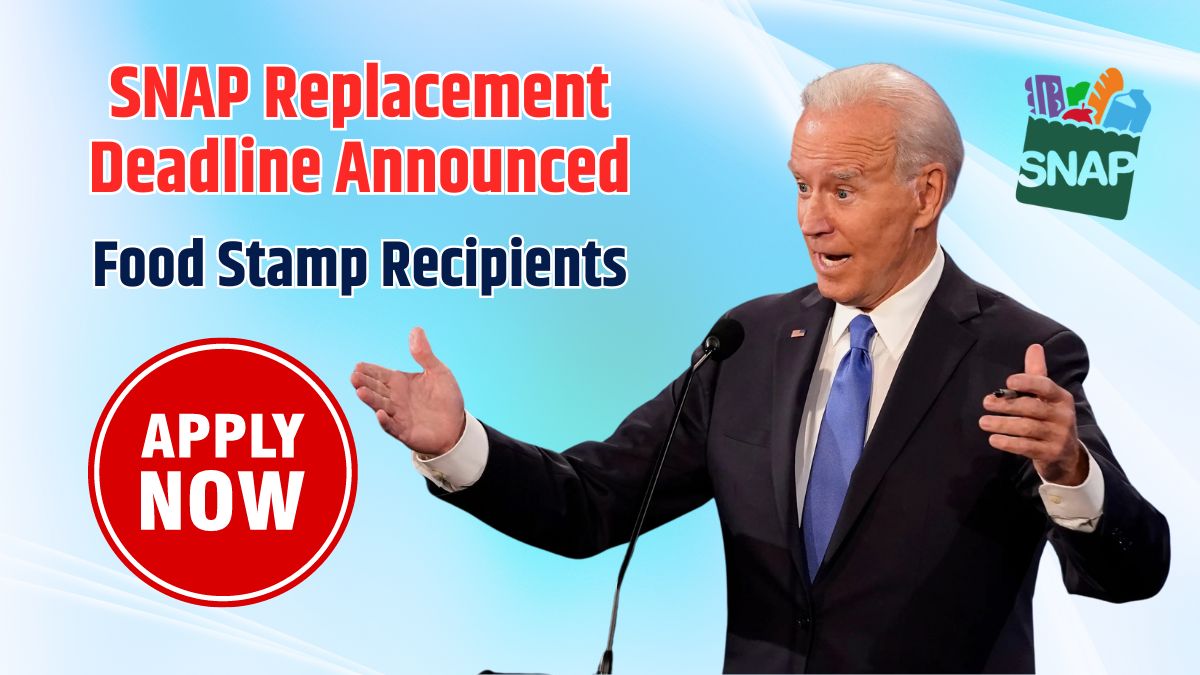 SNAP Benefit Replacement Deadline