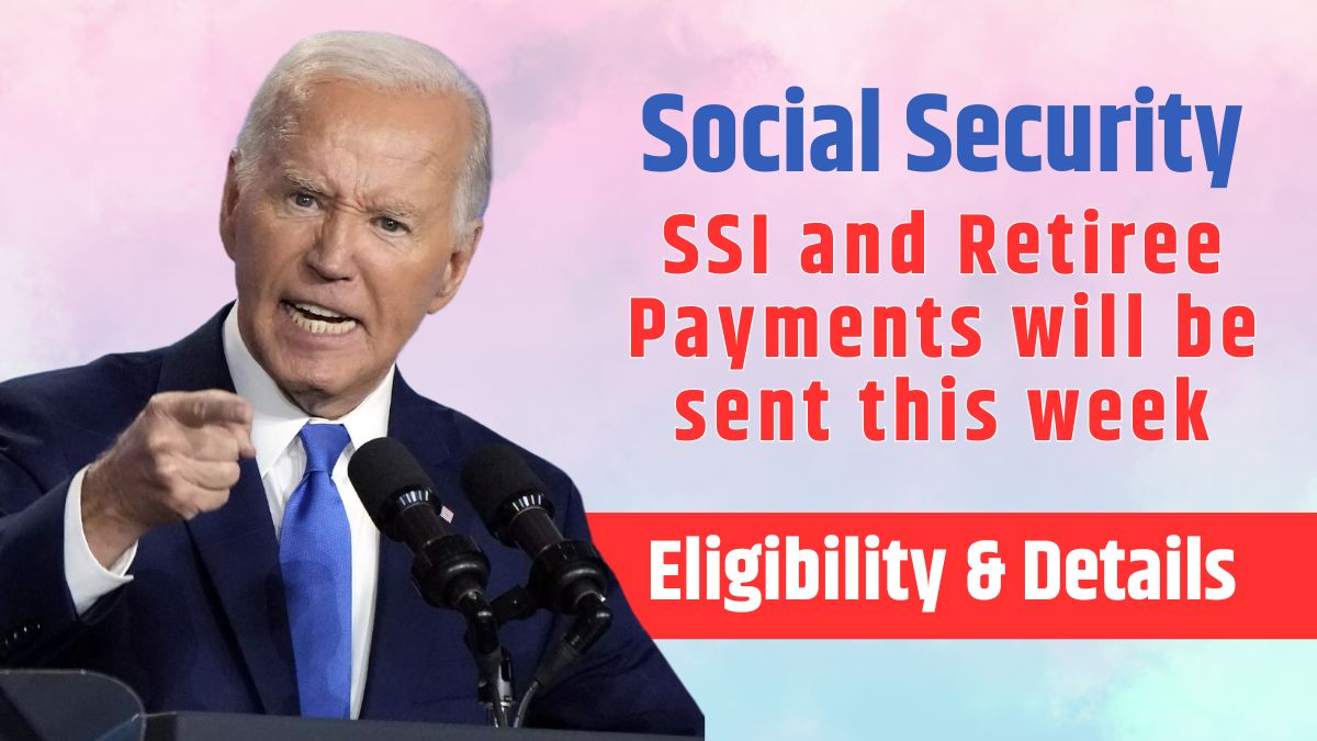 SSI and Retiree Payments will be sent this week